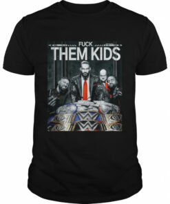 Fuck Them Kids Honorary Uce shirt 1