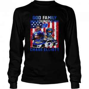 God Family Country Chase Elliott Shirt 3