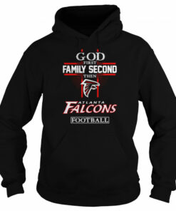 God first family second then Atlanta Falcons football shirt 4