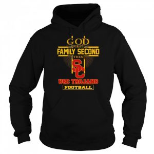 God first family second then USC Trojans football shirt 5