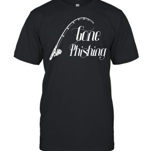 Gone Phishing Cool Online Cyber Security Hacker Ex shirt