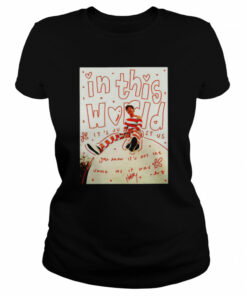 Harry Styles in this world it's just us shirt 2