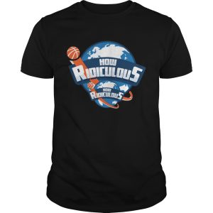 How Ridiculous Merchandise 2020 shirt