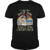 I Am A Ihop Girl Whats Your Superpower Vintage shirt