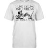 I like cycling and curling and maybe 3 people shirt