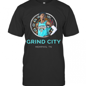 Ja Morant Grizzlies ‘Grind City Memphis TN T-Shirt