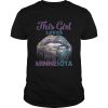 Lip this girl loves Minnesota shirt