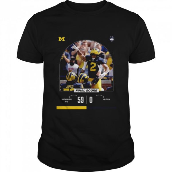 Michigan 59 vs 0 Uconn Final Score game day 2022 shirt