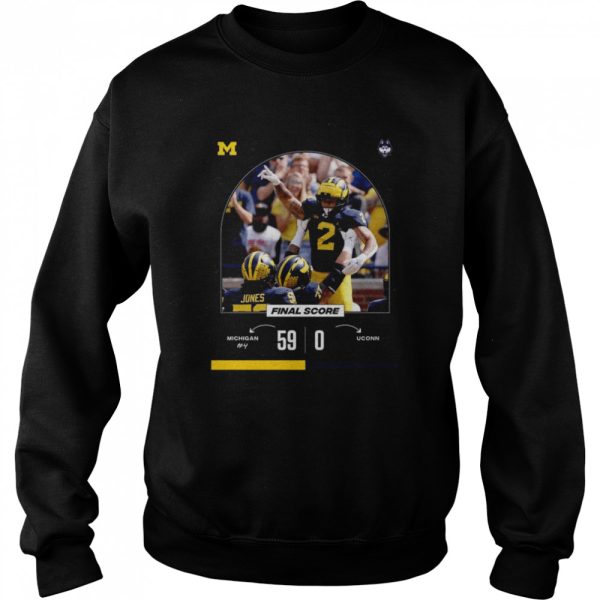 Michigan 59 vs 0 Uconn Final Score game day 2022 shirt