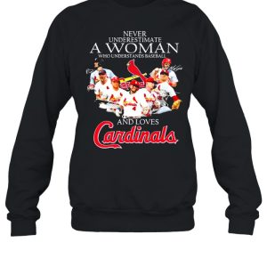 Never Underestimate A Woman Who Understand Baseball And Loves Cardinals Signature Shirt 4