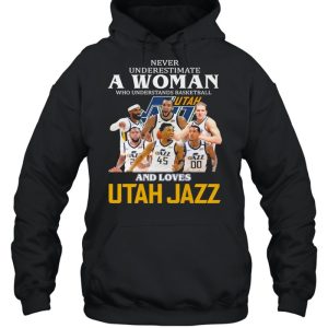 Never Underestimate A Woman Who Understands Basketball And Loves Utah Jazz Shirt 5