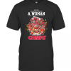 Never Underestimate A Woman Who Understands Football And Loves Chiefs T-Shirt