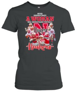 Never Underestimate A Woman Who Understands Football And Loves Huskers Shirt 1 Never Underestimate A Woman Who Understands Football And Loves Huskers Shirt 2