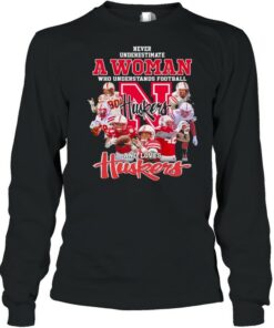 Never Underestimate A Woman Who Understands Football And Loves Huskers Shirt 2 Never Underestimate A Woman Who Understands Football And Loves Huskers Shirt 3
