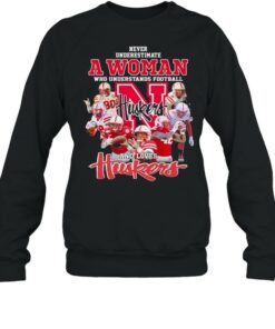 Never Underestimate A Woman Who Understands Football And Loves Huskers Shirt 3 Never Underestimate A Woman Who Understands Football And Loves Huskers Shirt 4