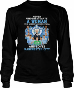 Never underestimate a Woman who understands football and loves Manchester City signatures shirt 3