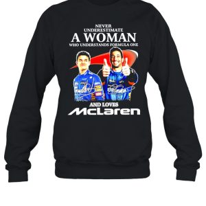 Never underestimate a woman who understands formula one and loves Mclaren signatures shirt 4