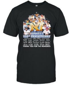 New York Yankees 120th Anniversary 1901 2021 Thank You For The Memories Shirt 1
