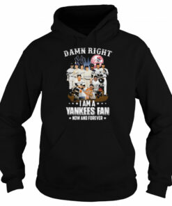 New York Yankees team damn right I am a Yankees fan now and forever signatures shirt 5