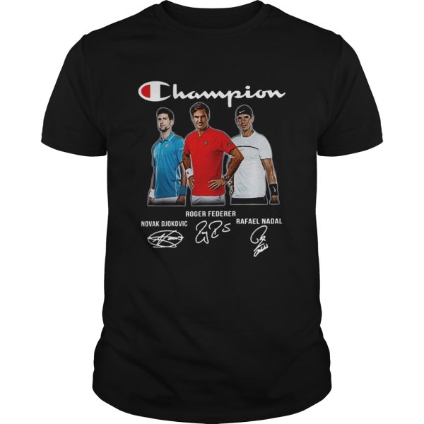 Novak Djokovic Roger Federer Rafael Nadal Champions shirt