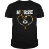 Nurse Love Green Bay Packers its a work of heart shirt
