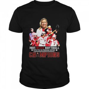 Oklahoma 2021 NCAA Softball Fifth title in Program history Champions shirt