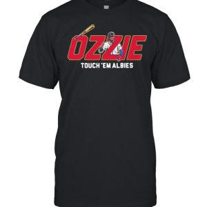 Ozzie Touch Em Albies Atlanta 2021 shirt