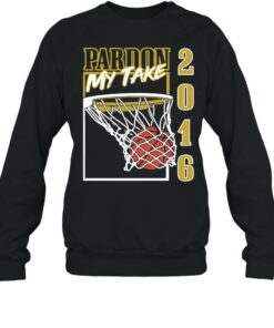 Pardon my take 2016 basketball shirt 3 Pardon my take 2016 basketball shirt 4