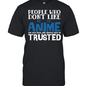 People Who Don’t Like Anime Eyes Manga shirt