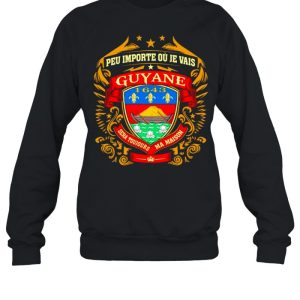 Peu Importe Ou Je Vais Guyane 1643 Shirt 4