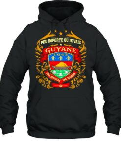 Peu Importe Ou Je Vais Guyane 1643 Shirt 5