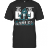 Philadelphia Eagles Dad A Son’S First Hero A Daughter’S First Love T-Shirt
