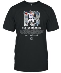Premium Peytons Pro Mannings Football signature Hall of 2021 Fams shirt 1