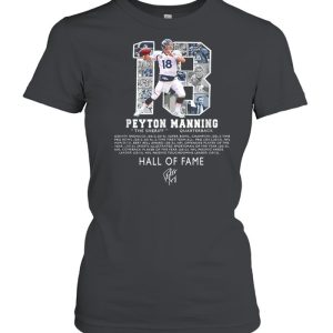 Premium Peytons Pro Mannings Football signature Hall of 2021 Fams shirt