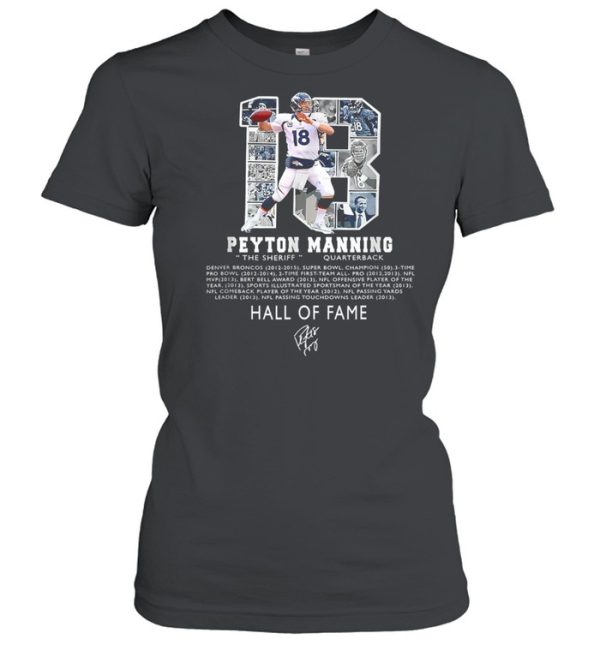 Premium Peytons Pro Mannings Football signature Hall of 2021 Fams shirt