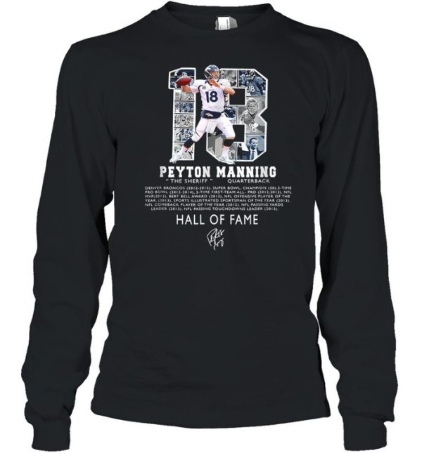 Premium Peytons Pro Mannings Football signature Hall of 2021 Fams shirt