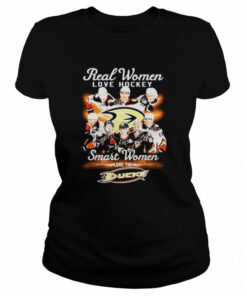 Real Women love Hockey smart Women love the Anaheim Ducks signatures shirt 2