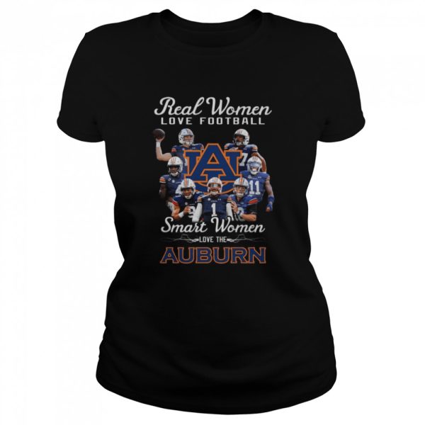 Real Women love football smart Women love the Auburn Tigers signatures shirt