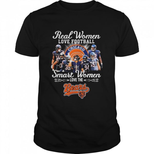 Real Women love football smart Women love the Chicago Bears team signatures shirt