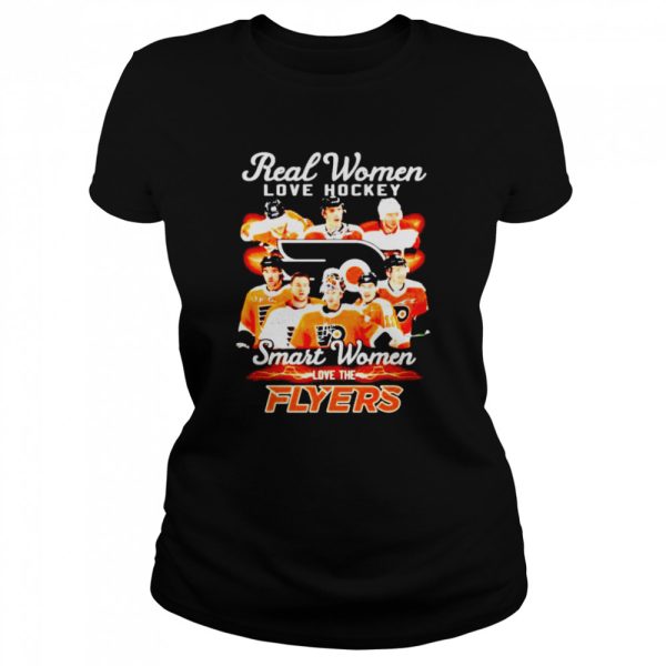 Real women love hockey smart women love the Philadelphia Flyers signatures shirt