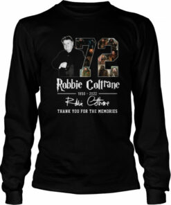 Rip Robbie Coltrane 72 years of 1950 2022 thank you for the memories signatures shirt 3