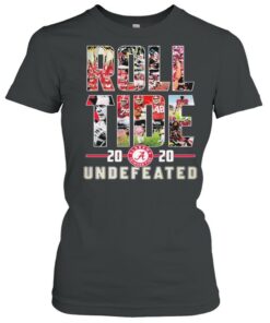 Roll Tide 2020 Undefeated Shirt 1 Roll Tide 2020 Undefeated Shirt 2
