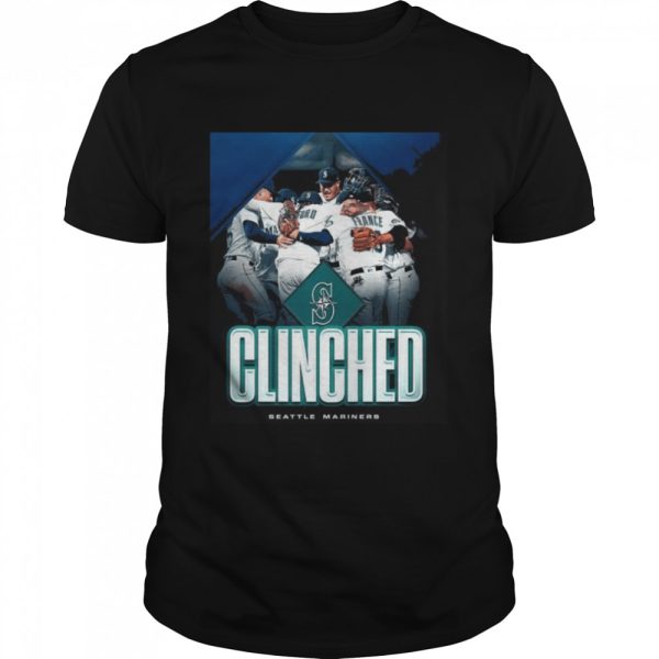 Seattle mariners clinched 2022 mlb postseason bound shirt