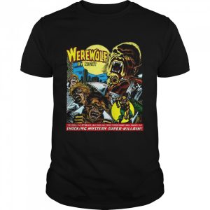 Shocking Mystery Werewolf By Night shirt