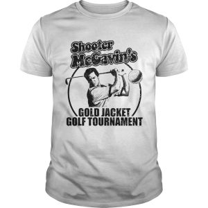 Shooter McGavins Gold Jacket Golf Tournament shirt