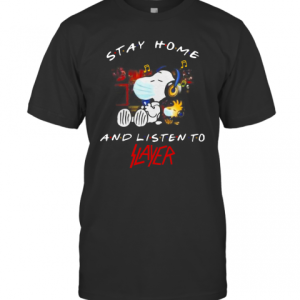 Snoopy And Woodstock Face Mask Stay Home And Listen To Slayer Thrash Metal Band T-Shirt