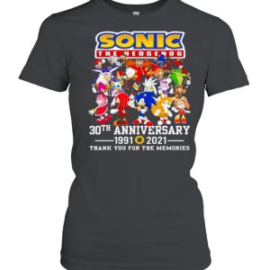 Sonic The Hedgehog 30th Anniversary 1991 2021 Thank You For The Memories Shirt