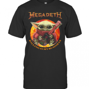 Star Wars Baby Yoda Hug Guitar Megadeth Killing Is My Business T-Shirt