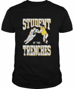 Student of the trenches shirt 1