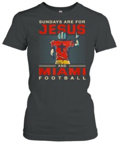 Sundays are for Jesus and Miami Football Sports Florida shirt 2